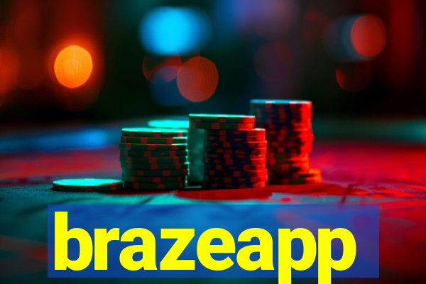 brazeapp