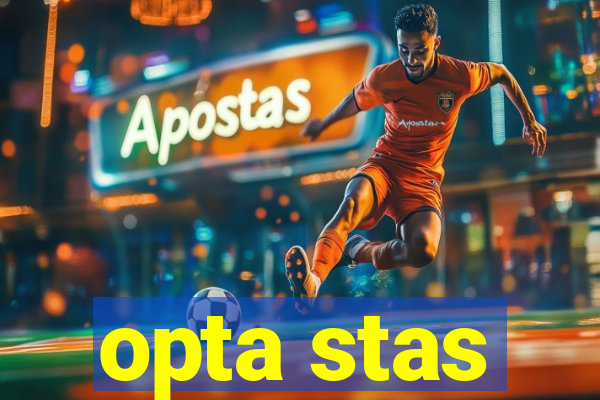 opta stas