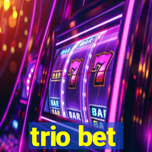 trio bet