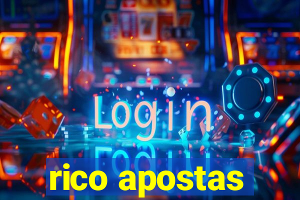 rico apostas