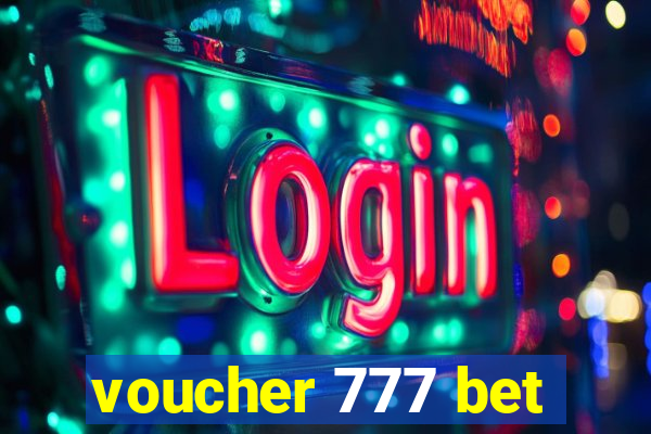 voucher 777 bet