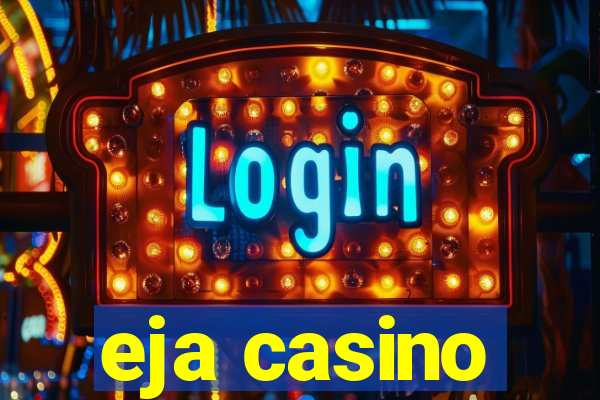 eja casino