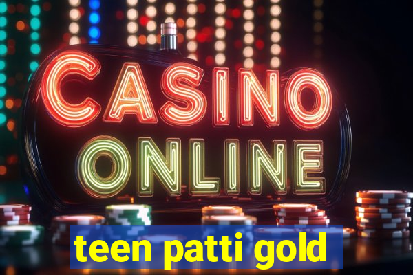 teen patti gold