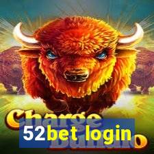 52bet login