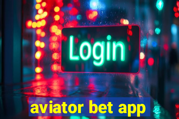 aviator bet app