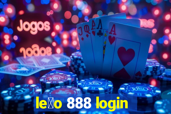 le茫o 888 login