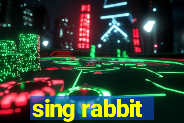 sing rabbit