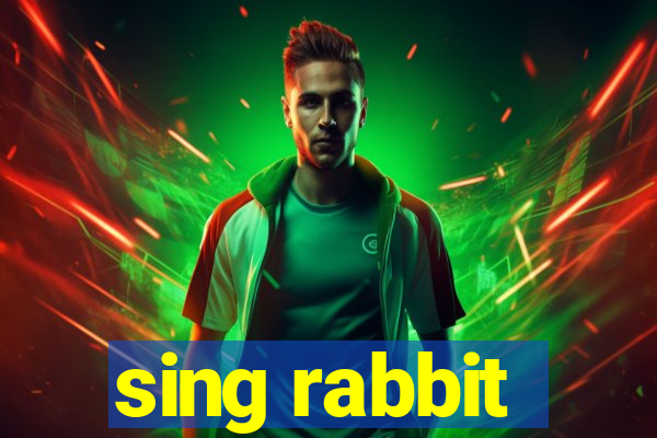 sing rabbit