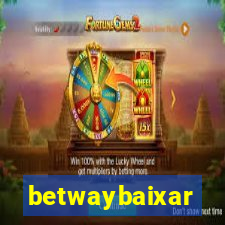 betwaybaixar