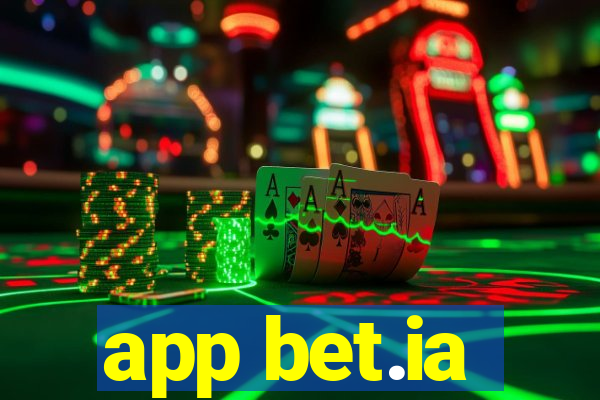 app bet.ia