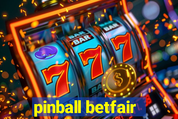 pinball betfair