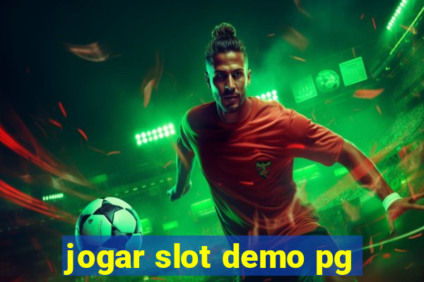 jogar slot demo pg