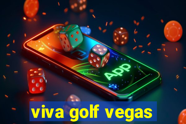 viva golf vegas