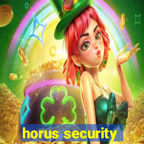 horus security