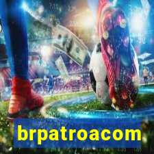 brpatroacom