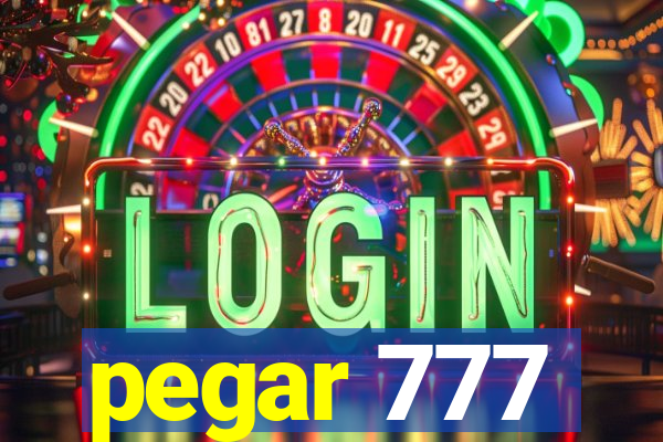 pegar 777