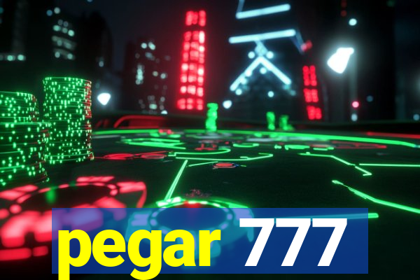 pegar 777