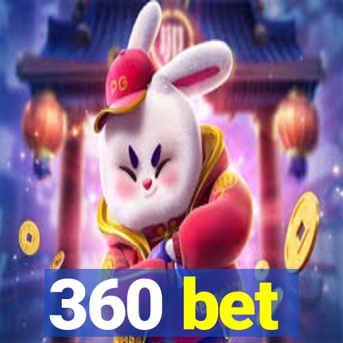 360 bet