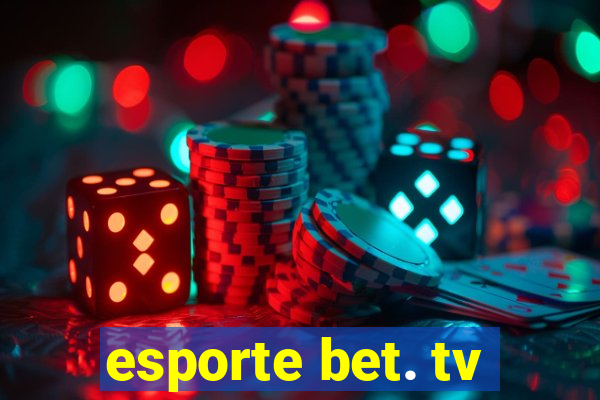 esporte bet. tv