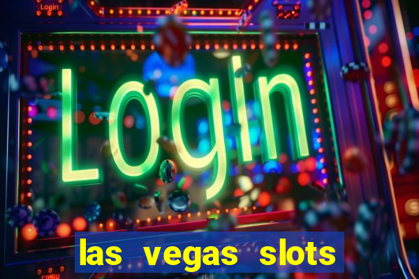 las vegas slots free online