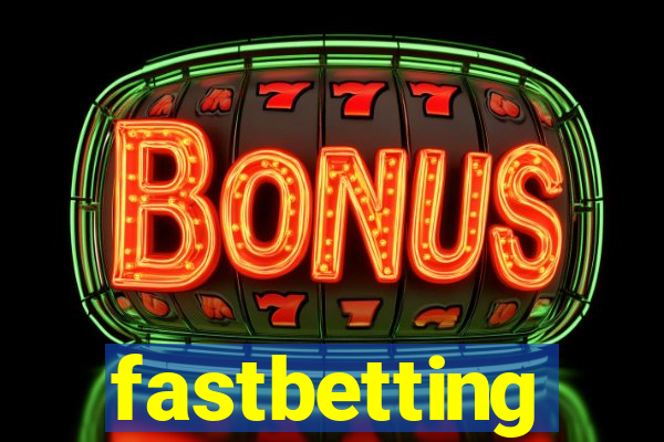 fastbetting