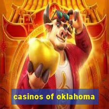 casinos of oklahoma