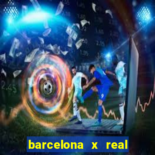 barcelona x real madrid multicanais