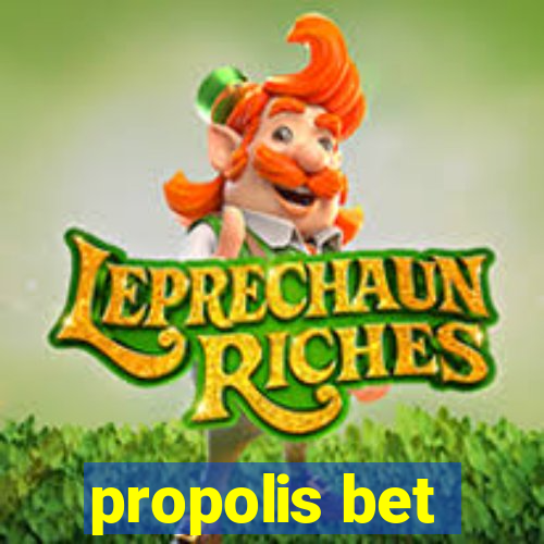 propolis bet