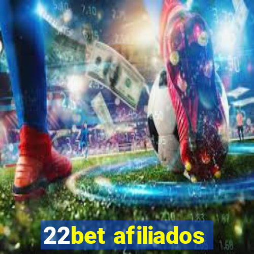 22bet afiliados