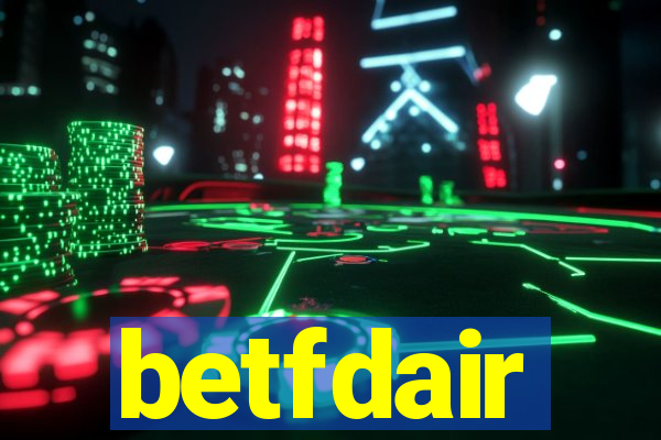 betfdair