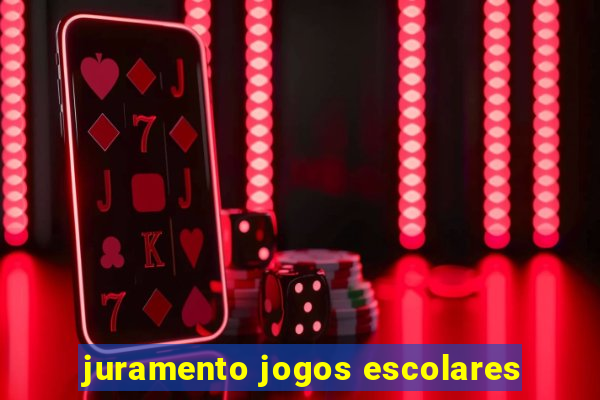 juramento jogos escolares