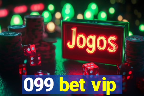 099 bet vip