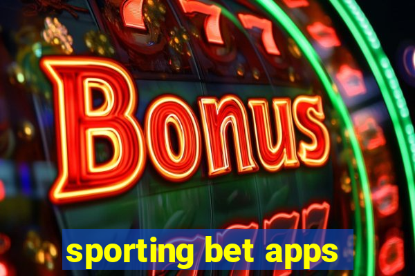 sporting bet apps