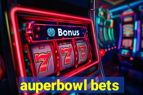 auperbowl bets