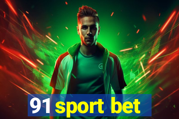 91 sport bet