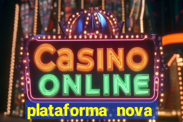 plataforma nova pagando slots