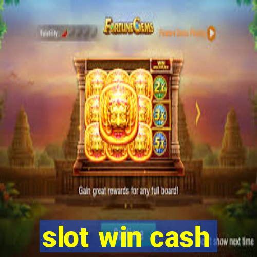 slot win cash