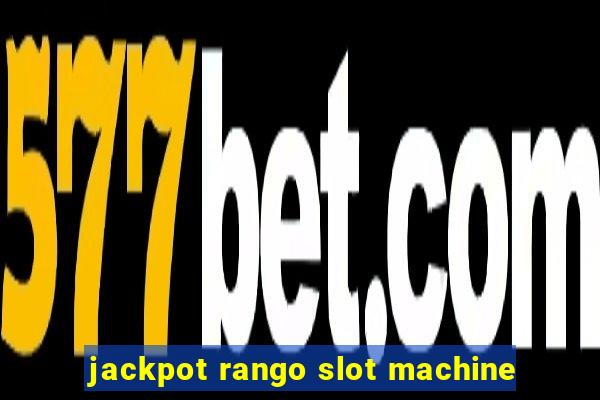 jackpot rango slot machine