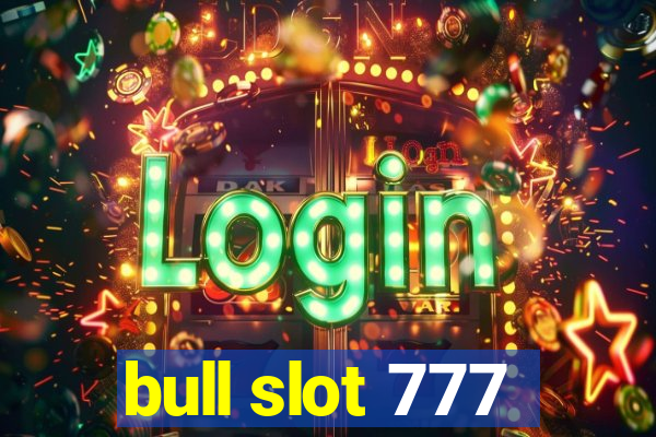 bull slot 777