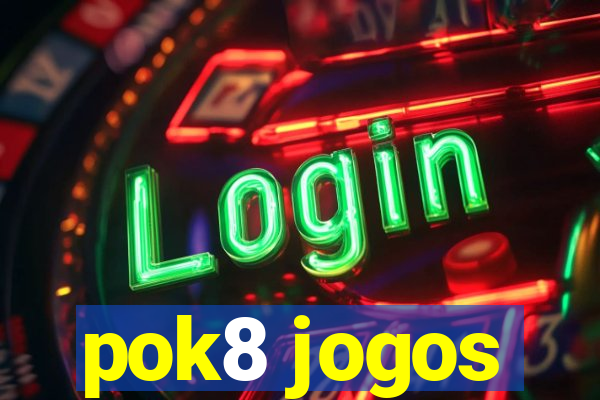 pok8 jogos