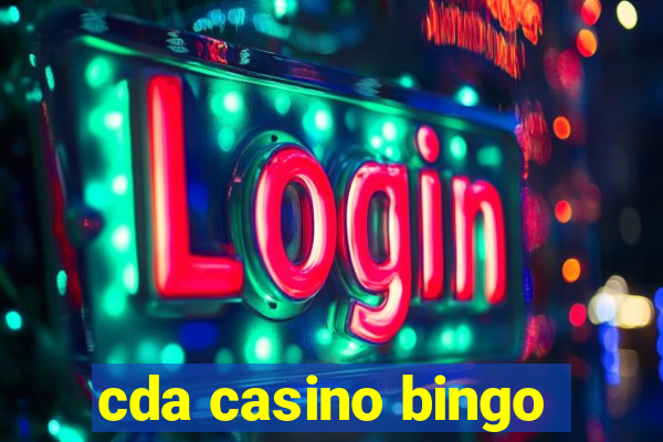 cda casino bingo