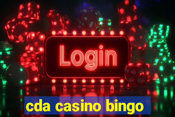 cda casino bingo