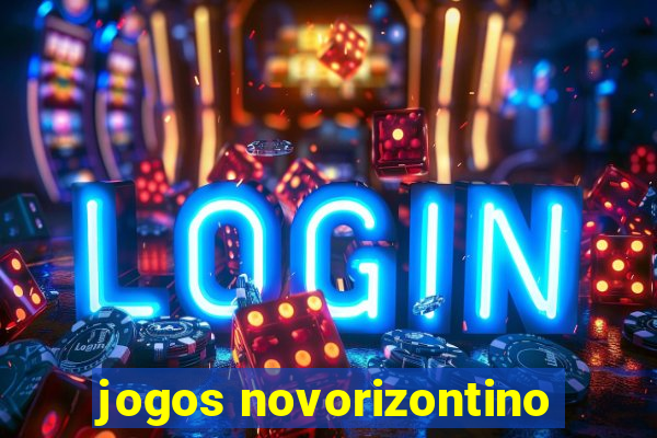 jogos novorizontino