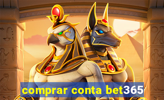 comprar conta bet365