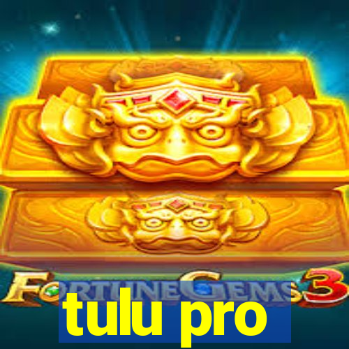 tulu pro