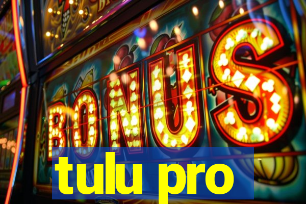 tulu pro