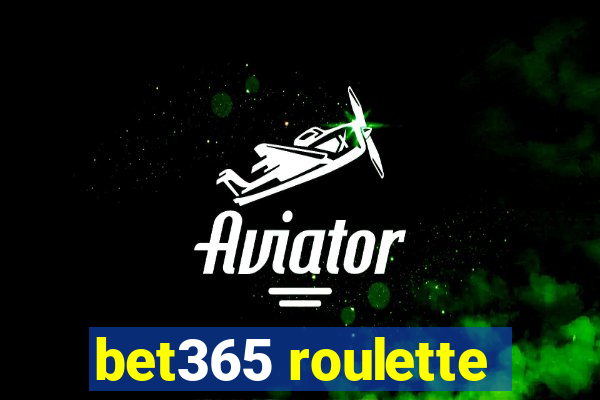 bet365 roulette