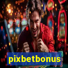 pixbetbonus