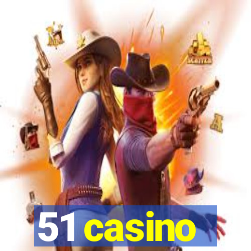 51 casino