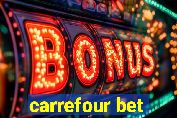 carrefour bet